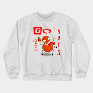 GO NUTS! Crewneck Sweatshirt